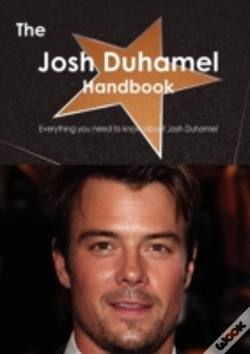 Capa do artigo The Josh Duhamel Handbook - Everything You Need To Know About Josh Duhamel