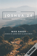 The Joshua 24 Experience