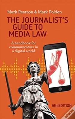 Capa do artigo The Journalist'S Guide To Media Law