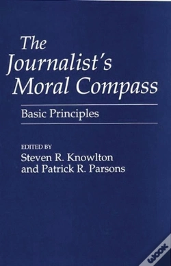Capa do artigo The Journalist'S Moral Compass