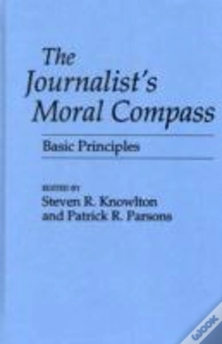 Capa do artigo The Journalist'S Moral Compass
