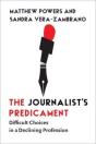 The Journalist'S Predicament - Preview