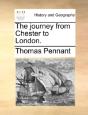 The Journey From Chester To London. - Preview