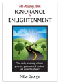 The Journey From Ignorance To Enlightenment - Preview