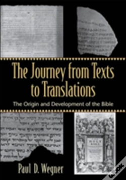 Capa do artigo The Journey From Texts To Translations Â€“ The Origin And Development Of The Bible
