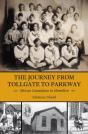 The Journey From Tollgate To Parkway - Preview