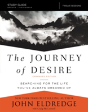 The Journey Of Desire Study Guide Expanded Edition - Preview