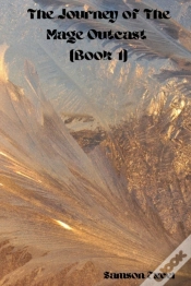 Capa do artigo The Journey Of The Mage Outcast