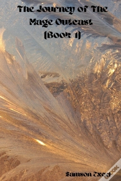 Capa do artigo The Journey Of The Mage Outcast