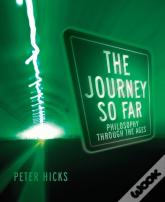 The Journey So Far