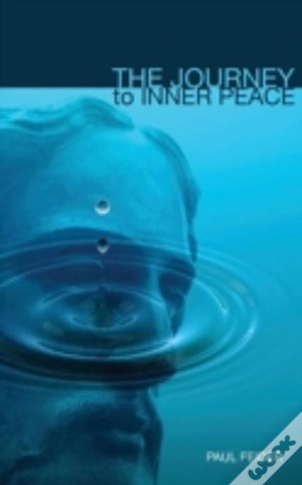 The Journey To Inner Peace
