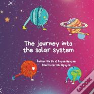The Journey To The Solar System