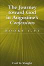 The Journey Toward God In Augustine'S Confessions - Preview