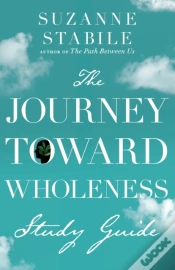 Capa do artigo The Journey Toward Wholeness Study Guide