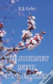 The Journey With Two Eagles