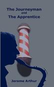 The Journeyman And The Apprentice