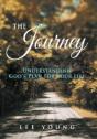 The Journey:Understanding God'S Plan For Your Life - Preview