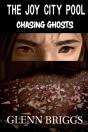 The Joy City Pool Chasing Ghosts - Preview