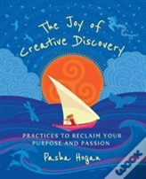 The Joy Of Creative Discovery