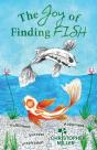 The Joy Of Finding Fish - Preview