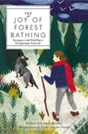 Capa do artigo The Joy Of Forest Bathing