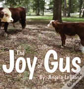 The Joy Of Gus