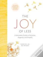 Capa do artigo The Joy Of Less: A Minimalist Guide To Declutter, Organize, And Simplify - Updated And Revised
