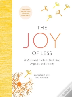 Capa do artigo The Joy Of Less: A Minimalist Guide To Declutter, Organize, And Simplify - Updated And Revised