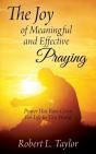 The Joy Of Meaningful And Effective Pray - Preview
