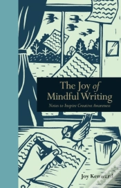 Capa do artigo The Joy Of Mindful Writing