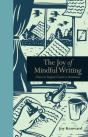 The Joy Of Mindful Writing - Preview