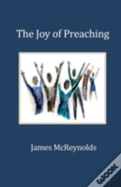 The Joy Of Preaching