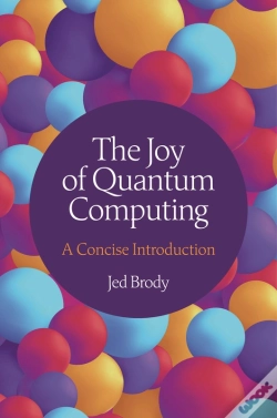 Capa do artigo The Joy Of Quantum Computing
