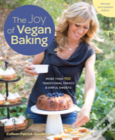 The Joy Of Vegan Baking, Revised And Updated Edition