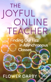 The Joyful Online Teacher (Volume 8)