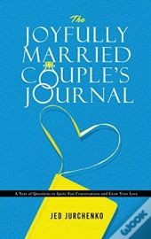 The Joyfully Married Couple'S Journal: A