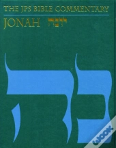 The Jps Bible Commentary: Jonah