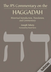 The Jps Commentary On The Haggadah