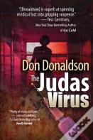 The Judas Virus