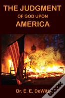 The Judgment Of God Upon America
