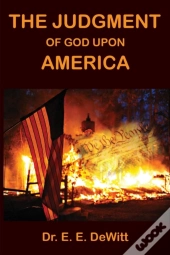 The Judgment Of God Upon America