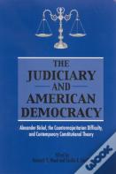 The Judiciary And American Democracy