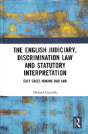 The Judiciary, Discrimination Law And Statutory Interpretation - Preview