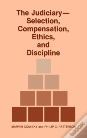 Capa do artigo The Judiciary--Selection, Compensation, Ethics, And Discipline.