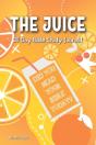The Juice - Preview