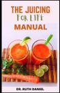 The Juicing For Life Manual - Preview