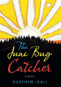 The June Bug Catcher - Preview
