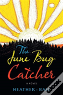 The June Bug Catcher