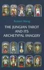 The Jungian Tarot And Its Archetypal Imagery - Preview