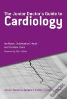 The Junior Doctor'S Guide To Cardiology